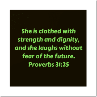 Bible Verse Proverbs 31:25 Posters and Art